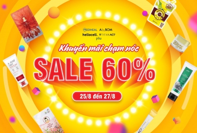 KHUYẾN MÃI CHẠM NÓC - GIẢM 60% - TỪ 24/8 ĐẾN 27/8